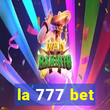 la 777 bet